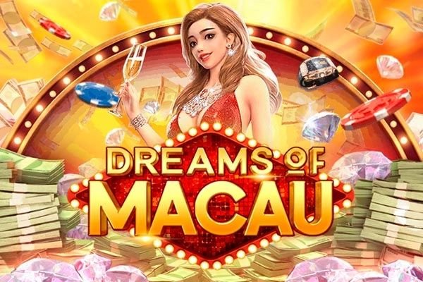 Raih Jackpot di Dreams Of Macau, Slot Seru dari GameBoy77